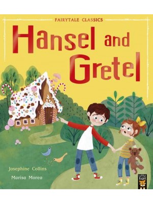 Hansel and Gretel - Fairytale Classics