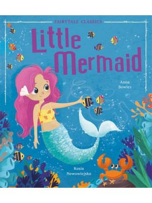 Little Mermaid - Fairytale Classics