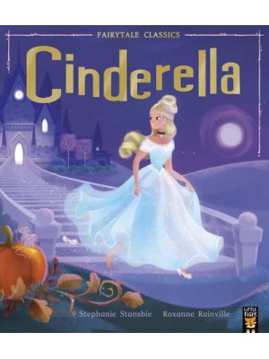 Cinderella - Fairytale Classics