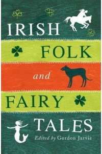 Irish Folk and Fairy Tales