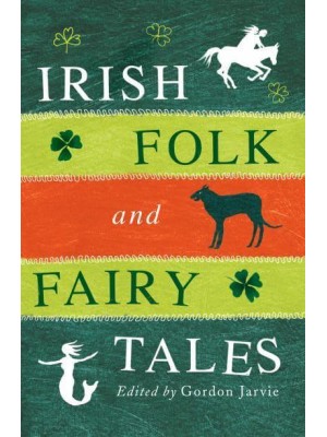 Irish Folk and Fairy Tales