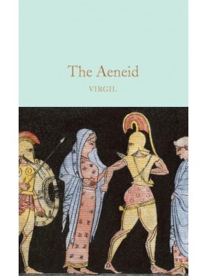 The Aeneid - Macmillan Collector's Library