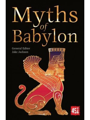 Myths of Babylon - Myths and Legends