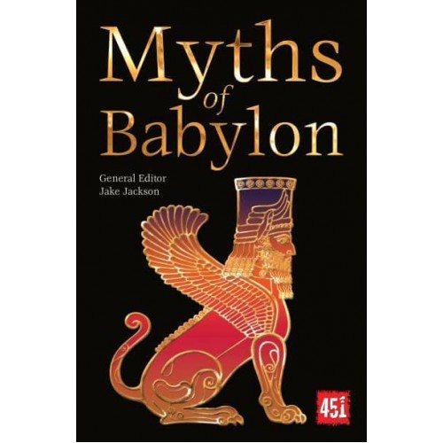 Myths of Babylon - Myths and Legends