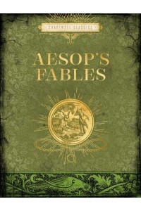Aesop's Fables - Chartwell Classics