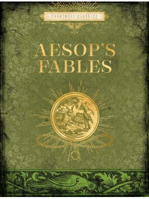 Aesop's Fables - Chartwell Classics