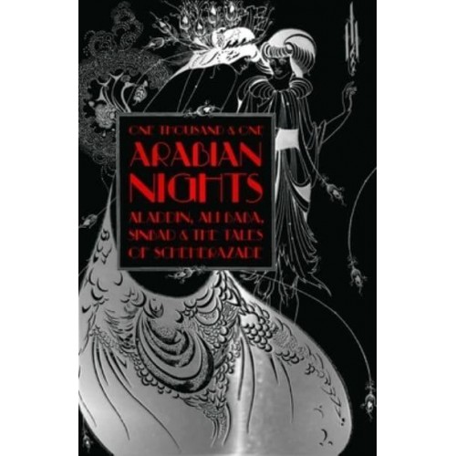 One Thousand & One Arabian Nights Aladdin, Ali Baba, Sinbad and the Tales of Scheherazade - Gothic Fantasy