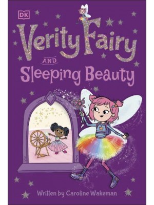 Verity Fairy and Sleeping Beauty - Verity Fairy