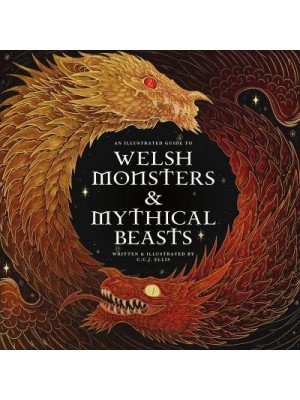Welsh Monsters & Mythical Beasts A Guide to the Legendary Creatures from Celtic-Welsh Myth and Legend - Wool of Bat