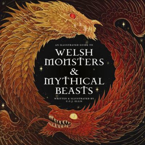 Welsh Monsters & Mythical Beasts A Guide to the Legendary Creatures from Celtic-Welsh Myth and Legend - Wool of Bat