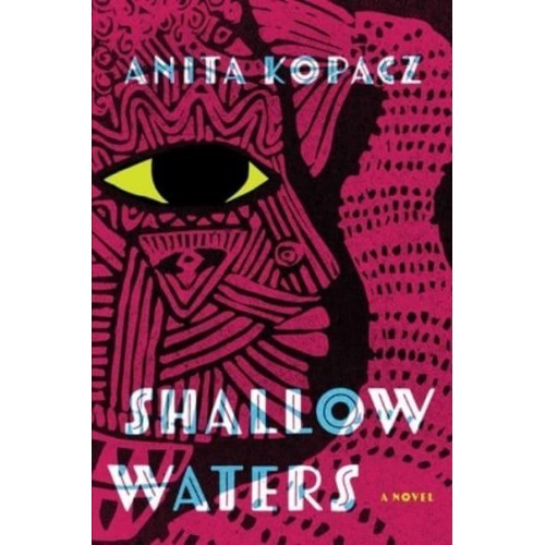 Shallow Waters A Novel