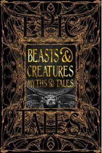 Beasts & Creatures Myths & Tales Epic Tales - Gothic Fantasy