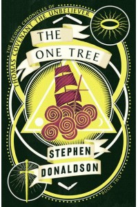 The One Tree - The Second Chronicles of Thomas Covenant