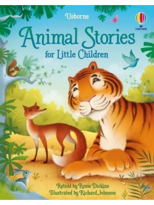 Animal Stories for Little Children - Story Collections for Little Children