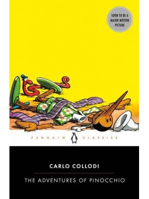 The Adventures of Pinocchio Story of a Puppet - Penguin Classics