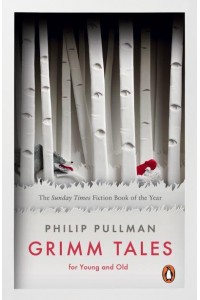 Grimm Tales For Young and Old - Penguin Classics