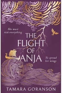 The Flight of Anja - The Vinland Viking Saga