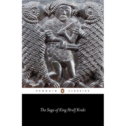 The Saga of King Hrolf Kraki - Penguin Classics