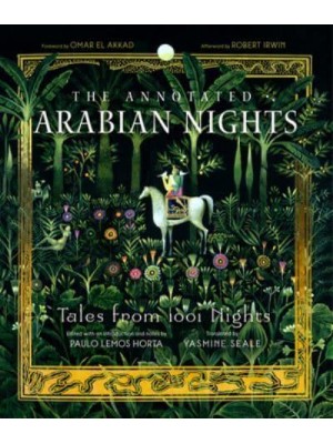 The Annotated Arabian Nights Tales from 1001 Nights