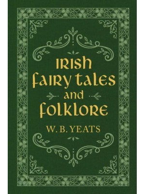 Irish Fairy Tales and Folklore