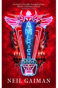 American Gods The Author's Preferred Text
