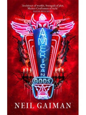 American Gods The Author's Preferred Text