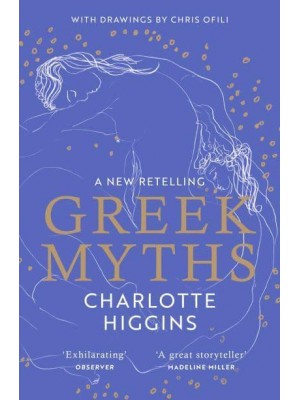 Greek Myths A New Retelling