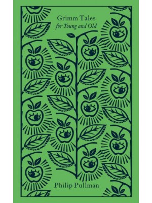 Grimm Tales For Young and Old - Penguin Clothbound Classics