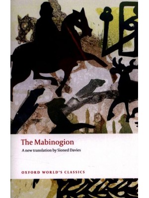 The Mabinogion - Oxford World's Classics
