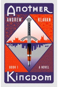 Another Kingdom A Novel - Another Kingdom