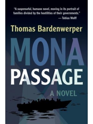 Mona Passage A Novel