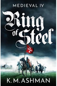 Ring of Steel - The Medieval Sagas
