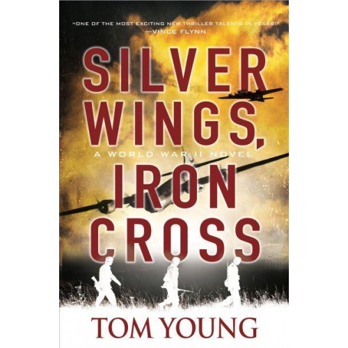 Silver Wings, Iron Cross