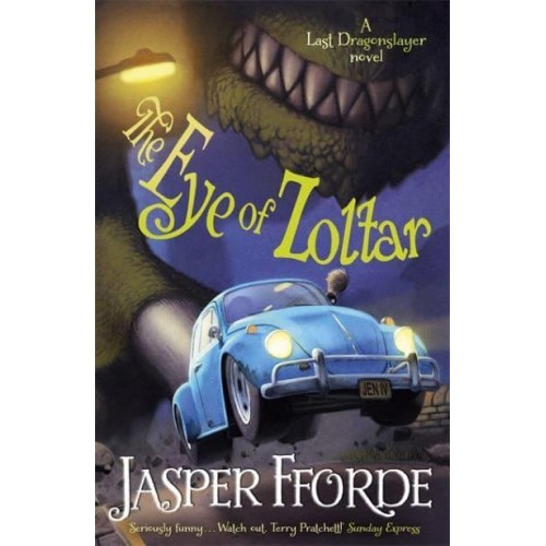 The Eye of Zoltar - The Last Dragonslayer Series