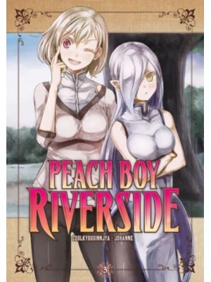 Peach Boy Riverside. 3