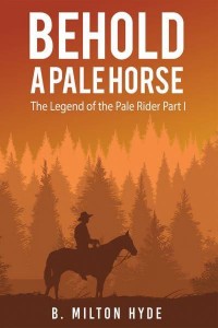 Behold a Pale Horse