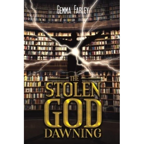 The Stolen God Dawning