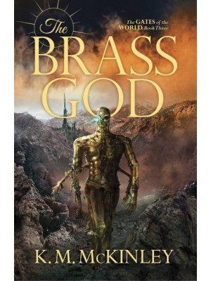 The Brass God - Gates of the World