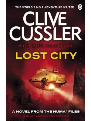 Lost City A Novel from the NUMA Files - A Kurt Austin Adventure