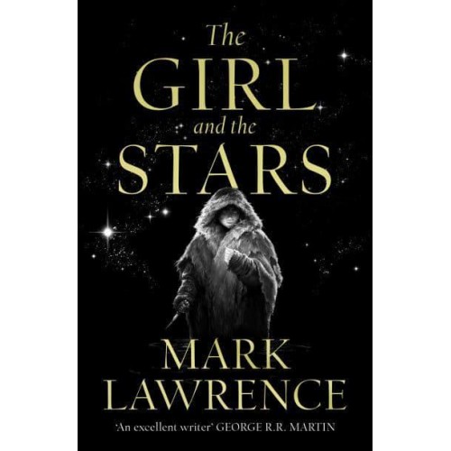 The Girl and the Stars - The Book of the Ice