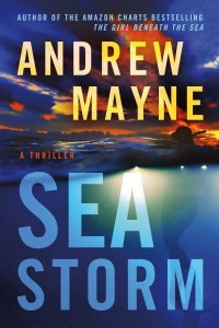 Sea Storm A Thriller - Underwater Investigation Unit