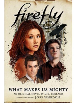 What Makes Us Mighty - Firefly