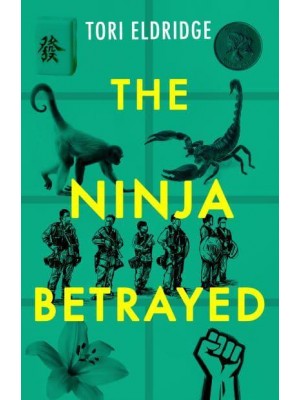 The Ninja Betrayed - Lily Wong