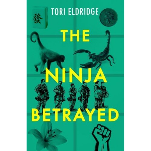 The Ninja Betrayed - Lily Wong