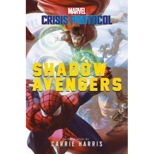 Shadow Avengers - Marvel. Crisis Protocol