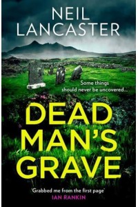 Dead Man's Grave - DS Max Craigie Scottish Crime Thrillers