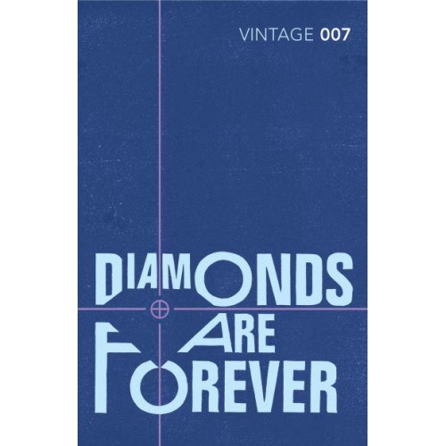 Diamonds Are Forever - The James Bond Books