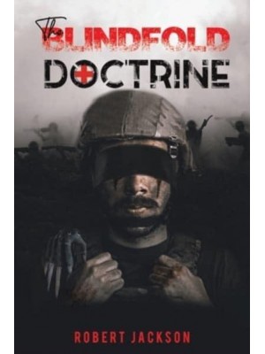 The Blindfold Doctrine