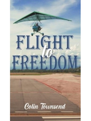 Flight to Freedom