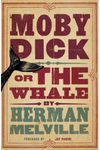 Moby Dick, or, The Whale - Evergreens